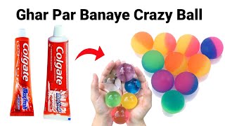 How to make Crazy balls at home/Bouncy ball/homemade crazy ball/diy Crazy ball/Stress Ball/Jumpsball