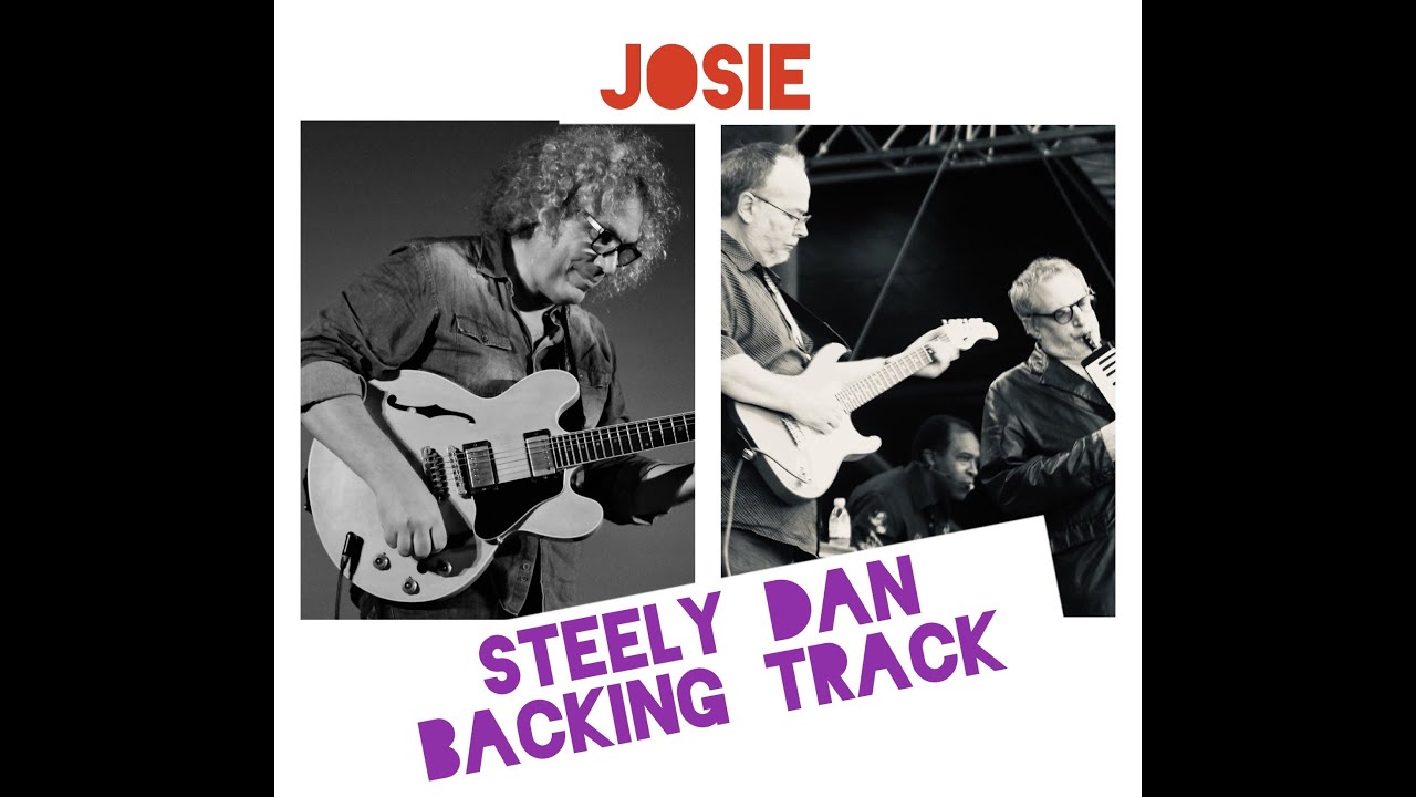 JOSIE - STEELY DAN - BACKING TRACK WITH SHEET MUSIC - YouTube