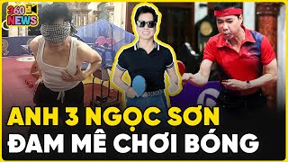 Anh 3 Ngọc Sơn ĐAM MÊ Chơi Bóng Bàn, người khởi xướng cách \