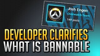 Developer Clarifies what is BANNABLE | Overwatch