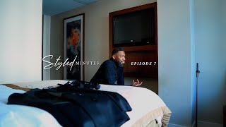 Styled Minutes Ep. 7 \