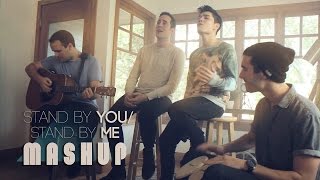 Stand By You / Stand By Me MASHUP - Sam Tsui & Casey Breves | Sam Tsui