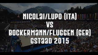 Nicolai/Lupo (ITA) vs Bockermann/Fluggen (GER)