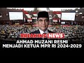 [FULL] BREAKING NEWS - Penetapan Pimpinan MPR RI Periode 2024-2029