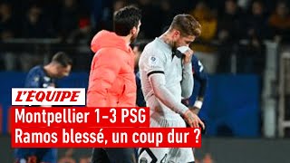 Montpellier 1-3 PSG - Sergio Ramos blessé : Paris perd-il un élément indispensable ?