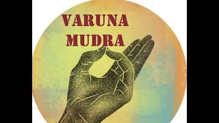 உடற்சூட்டை தணிக்கும் வருண முத்திரை // Varuna mudra  // benefits