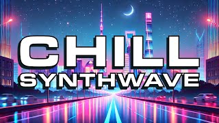 Chill Synthwave 🌌 Music for Work, Study, and Gaming