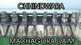 MACHAGORA DAM CHHINDWARA M.P. ।। PENCH DAM 2023 माचागोरा बांध का ड्रोन द्वारा शूट का अद्भुत नज़ारा ।।