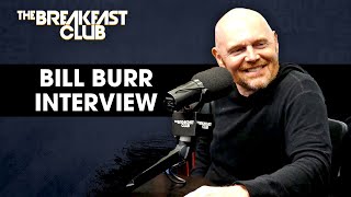 Bill Burr On Comedy Beginnings, White Privilege, Marrying A Black Woman, Chappel