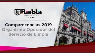 Comparecencias 2019 -  Organismo Operador del Servicio de Limpia