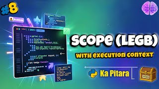 Python Scope System 🧬 | LEGB Rule & Function Execution Flow #8 || Python ka Pitara || DeathCode