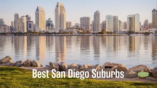 Best San Diego Suburbs in 2022