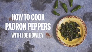 How to cook Padron Peppers | How to cook absolutely everything | GoodtoKnow