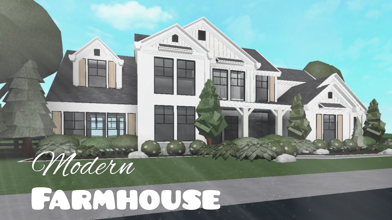 Bloxburg Modern Farmhouse Ideas