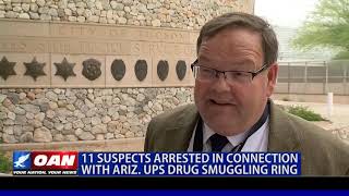 11 suspects arrested in connection with Ariz. UPS drug smuggling ring