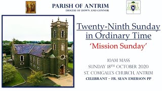 10am Mass Live - 29th Sunday in Ordinary Time (Mission Sunday) - Sunday 18th October 2020