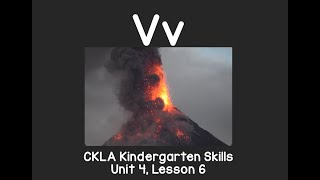 Letter V sound: CKLA Kindergarten Reading Skills Unit 4 Lesson 6