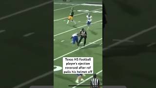 A Texas high school football ref was seen ripping a player’s helmet off during a game last week.