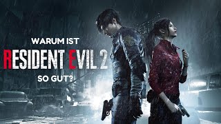 Warum ist RESIDENT EVIL 2 so gut?