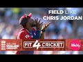 How To Field Like Chris Jordan! | Fielding Masterclass With The World's Best | Vitality Fit4Cricket