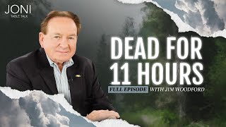 Dead for 11 Hours: My Unexpected Journey to Heaven and Hell with Jim Woodford | Full Episode