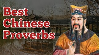 Chinese  Quotes | Wise Chinese Proverbs |Great Wisdome of China