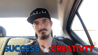 Chasing Success Killed my Creativity