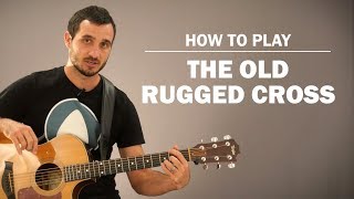 The Old Rugged Cross | How To Play | Beginner Guitar Lesson
