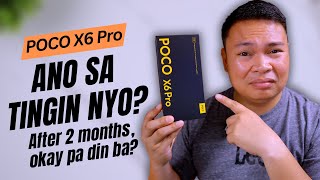 POCO X6 Pro - After 2 Months, Recommended Pa Rin Ba?