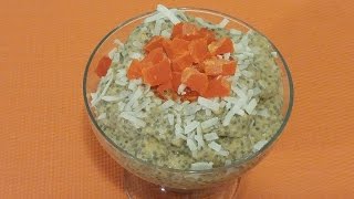 Coconut w/ Papaya Chia pudding- Vegan recipe- Episode24