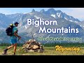 Bighorn Mountains - Cloud Peak Wilderness