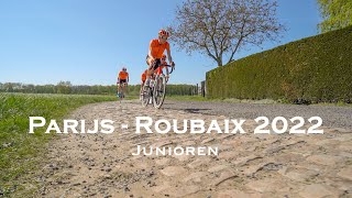 KIJKJE ACHTER DE SCHERMEN | PARIJS - ROUBAIX JUNIOREN 2022