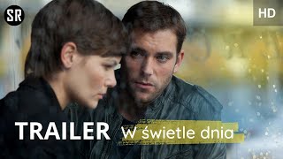 W świetle dnia (2013, HD) | Thriller / Dramat | TRAILER