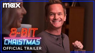 8-Bit Christmas | Official Trailer | HBO Max