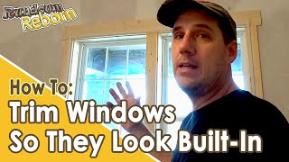 DIY: Interior Window Trim Installation - Getting A Built-In Look