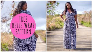 ELLIE \u0026 MAC TRES BELLE WRAP PATTERN