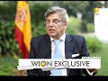 exclusive spanish ambassador speaks to wion