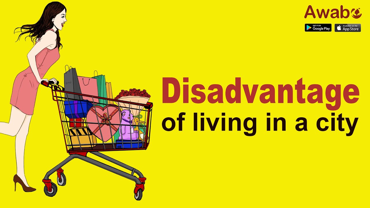 Disadvantage of living in a city | Interesting Knowledge | Awabe