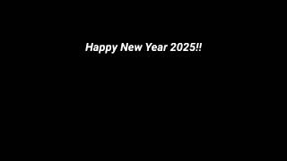 ಹೊಸ ವರ್ಷದ ಶುಭಾಶಯಗಳು 2025!!