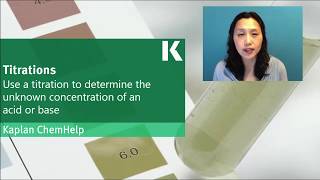 Chemistry Review: Using Titration to Determine Unknown Concentration of Acid/Base | Kaplan MCAT Prep