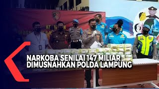 Polda Lampung Musnahkan Narkoba Senilai 147 Miliar