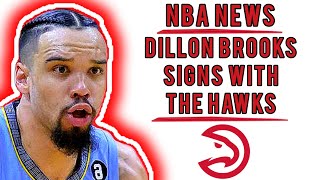 Dillon Brooks SIGNS With The Hawks‼️🤯🏆🐐 | STEPHEN A. SMITH | ESPN | WOJ | NBA NEWS