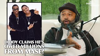 Diddy Claims He's Owed Millions From Mase? | Joe Budden Reacts