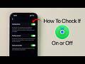 How to Check if Find My iPhone is On or Off?