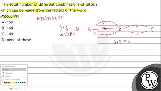 The total number of different combinations of letters which can be made from the letters of the ...