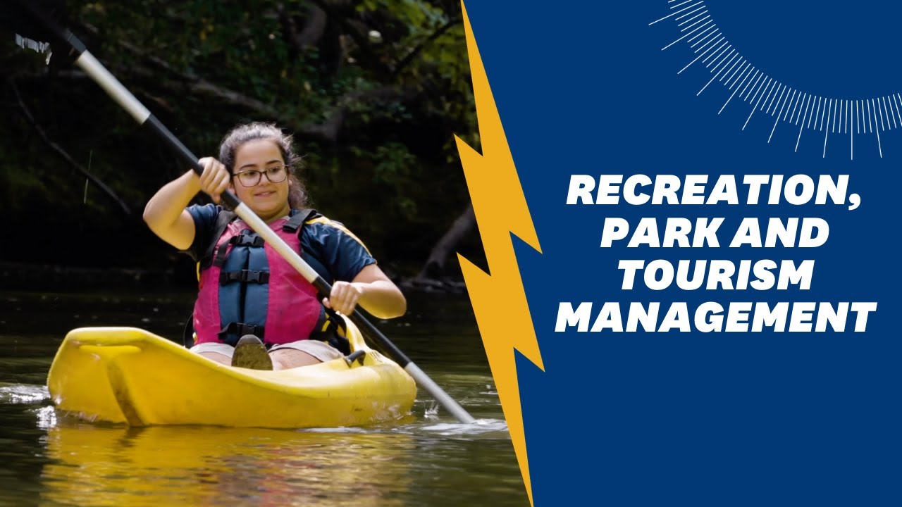 Recreation, Park And Tourism Management - YouTube