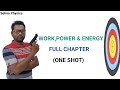 ICSE PHYSICS|CLASS 10| CHAPTER-2|ONE SHOT VIDEO|WORK POWER ENERGY| #physics #physicswallah