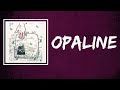 Novo Amor - Opaline (Lyrics)