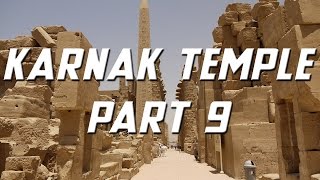 Karnak Temple, Part 9