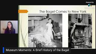 Museum Moments - A Brief History of the Bagel